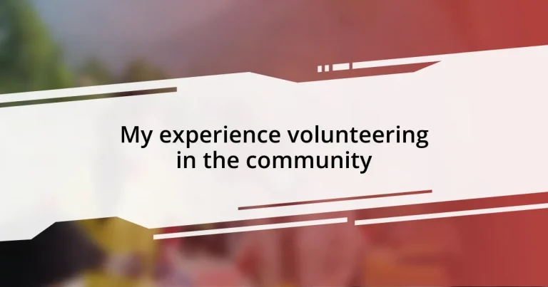 My experience volunteering in the community