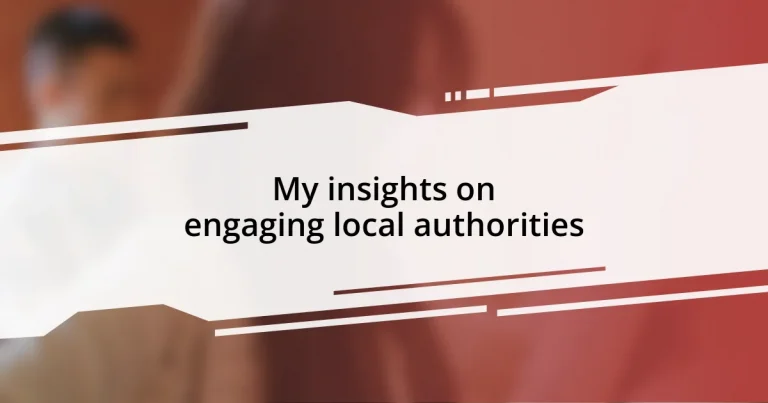 My insights on engaging local authorities