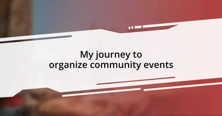 My journey to organize community events