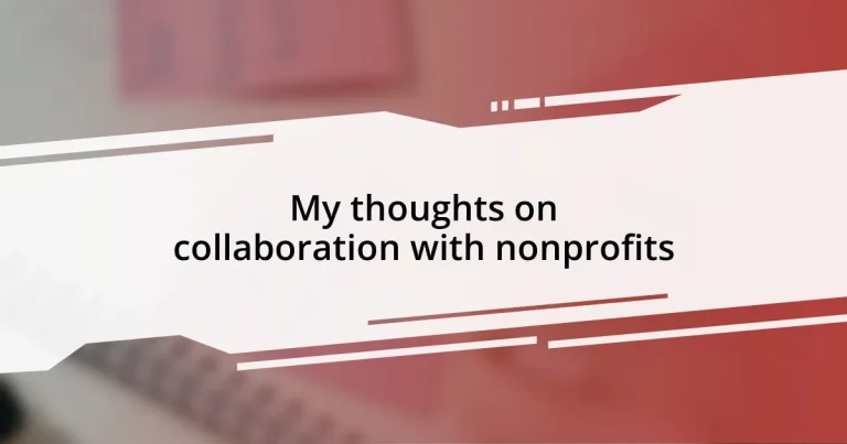 My thoughts on collaboration with nonprofits