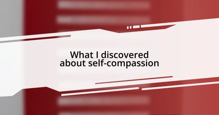 What I discovered about self-compassion