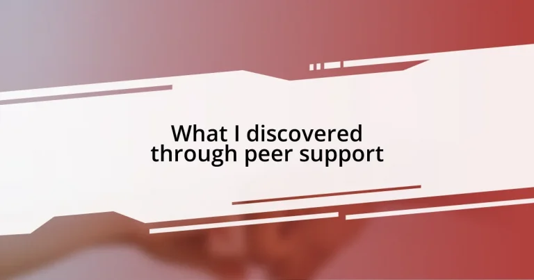 What I discovered through peer support