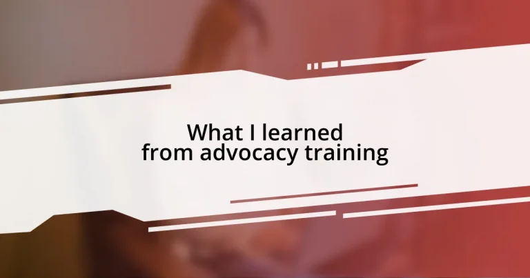 What I learned from advocacy training