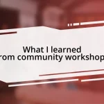 What I learned from community workshops